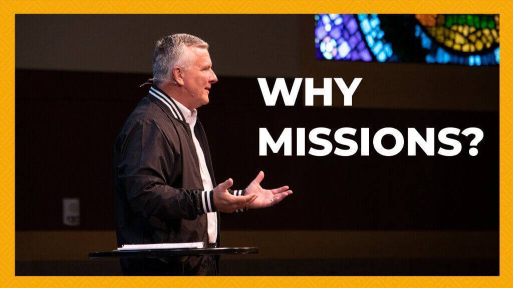 Why Missions?